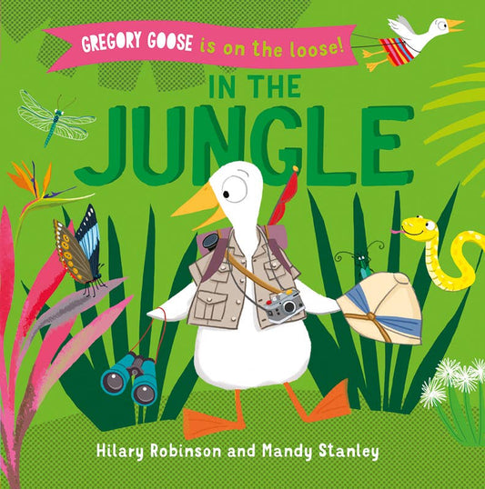 EDC Publishing - Gregory Goose Is on the Loose! In the Jungle