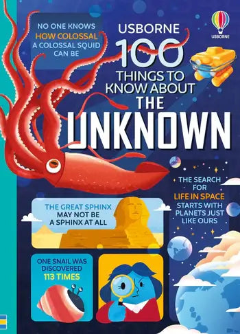 HarperCollins - 100 Things to Know About the Unknown : Usborne