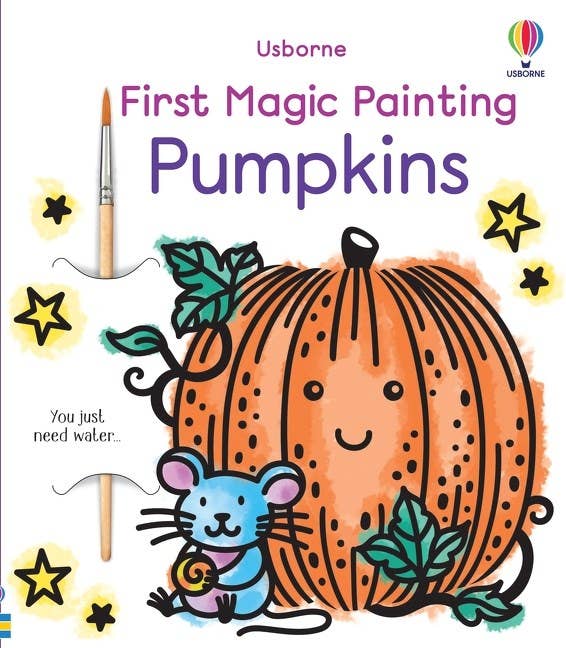 HarperCollins - First Magic Painting Pumpkins : Usborne