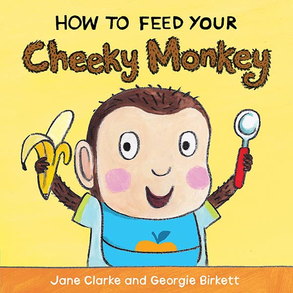 EDC Publishing - How to Feed Your Cheeky Monkey