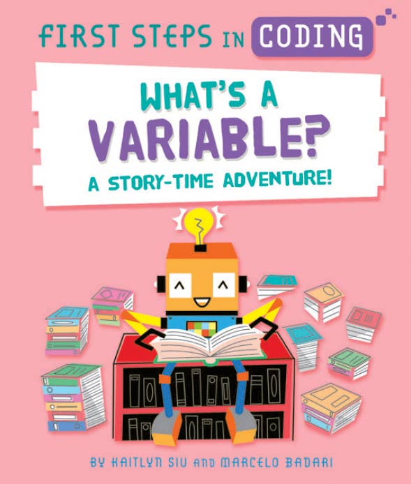 EDC Publishing - First Steps in Coding: What’s a Variable?