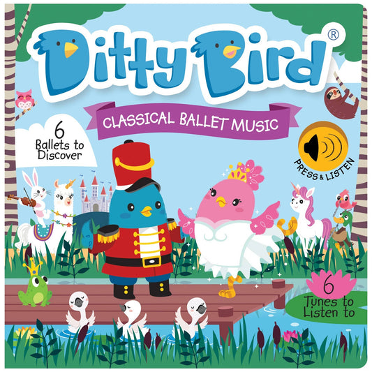 Ditty Bird - Ditty Bird Sound Book Kids dancing : Classical Ballet Music