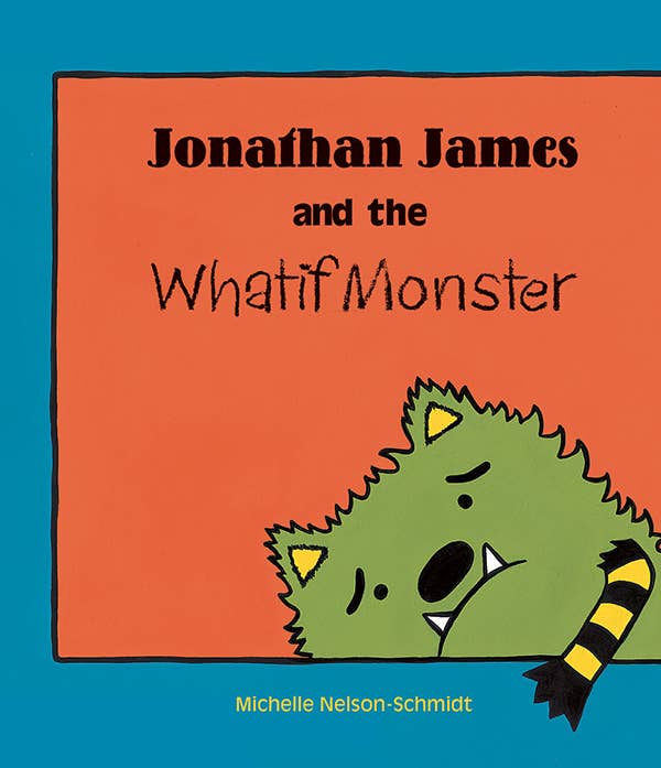 EDC Publishing - Jonathan James and the Whatif Monster