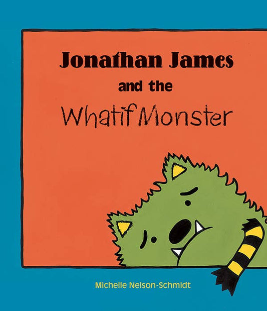 EDC Publishing - Jonathan James and the Whatif Monster