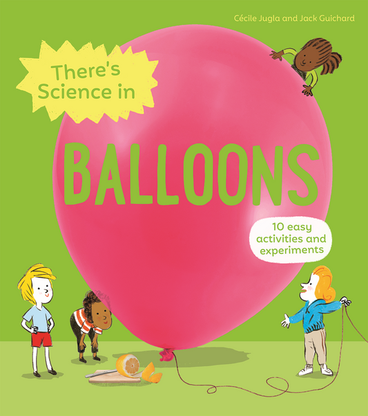 EDC Publishing - There's Science in Balloons